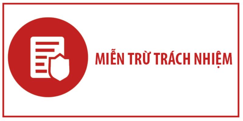 Những thông tin thú vị về quy định miễn trách nhiệm